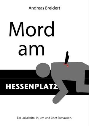 Mord am Hessenplatz