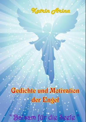 Gedichte und Motivation der Engel