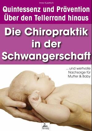 Die Chiropraktik in der Schwangerschaft