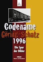 Codename Göring-Schatz 1996