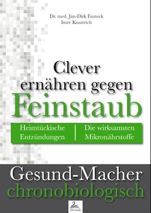 Clever ernähren gegen Feinstaub