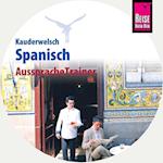 Reise Know-How AusspracheTrainer Spanisch (Kauderwelsch, Audio-CD)