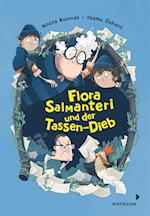 Flora Salmanteri und der Tassen-Dieb Band 2