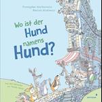 Wo ist der Hund namens Hund?