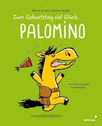 Zum Geburtstag viel Glück, Palomino