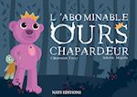 L'abominable ours chapardeur