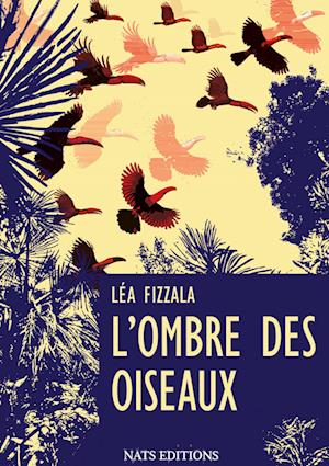 L'ombre des oiseaux