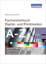 Fachwörterbuch Digital- und Printmedien