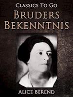 Bruders Bekenntnis