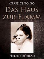 Das Haus zur Flamm''