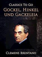 Gockel, Hinkel und Gackeleia