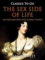 Sex Side of Life / An Explanation for Young People