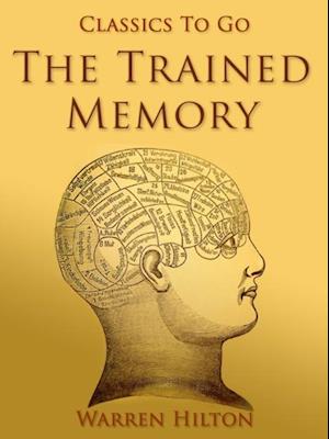 Trained Memory