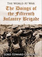 Doings of the Fifteenth Infantry Brigade