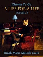 Life for a Life, Volume 3 (of 3)
