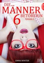 Die Männerbetörerin #6