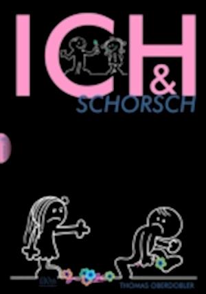 Ich & Schorsch