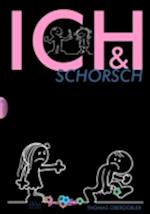 Ich & Schorsch