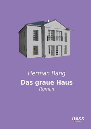 Das graue Haus