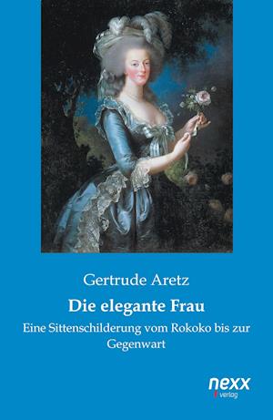 Die elegante Frau