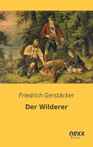 Der Wilderer