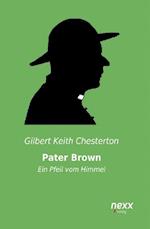 Pater Brown - Ein Pfeil vom Himmel