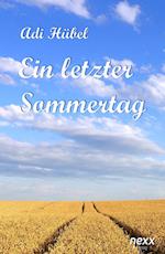 Ein letzter Sommertag