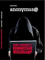 Kommissar Wischkamp: Anonymus@