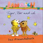 Janosch - Tiger, Bär und ich