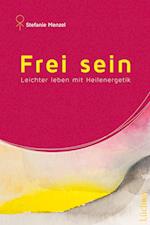 Frei sein