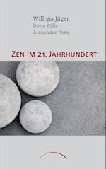 Zen im 21. Jahrhundert