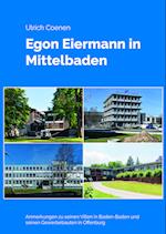 Egon Eiermann in Mittelbaden