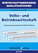 Wirtschaftsbezogene Qualifikationen: Volks- und Betriebswirtschaft