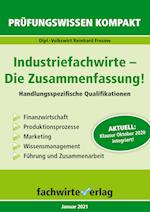 Industriefachwirte: Die Zusammenfassung