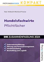 Handelsfachwirte - Die Zusammenfassung