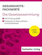 Gesundheitsfachwirte: Die Gesetzessammlung