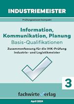 Industriemeister: Information, Kommunikation, Planung