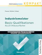Industriemeister: Basisqualifikationen