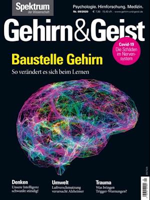 Gehirn&Geist 9/2020 Baustelle Gehirn