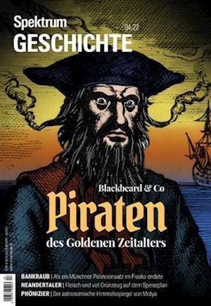 Spektrum Geschichte - Piraten des Goldenen Zeitalters