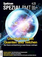 Spektrum Spezial - Unmögliches mit Quanten und Teilchen