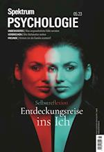 Spektrum Psychologie - Entdeckungsreise ins Ich