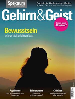 Gehirn&Geist 5/2023 Bewusstsein