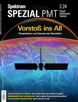 Spektrum Spezial 2/2024 - Neue Horizonte für die Raumfahrt