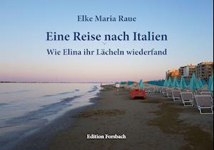 Eine Reise nach Italien