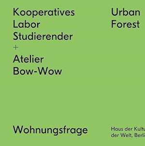 Kooperatives Labor Studierender + Atelier Bow-Wow