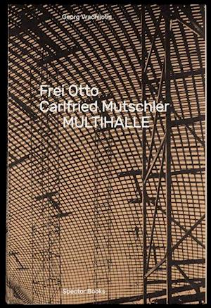 Frei Otto, Carlfried Mutschler