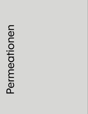 Permeationen