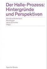 Der Halle-Prozess: Hintergründe und Perspektiven