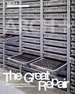 ARCH+ The Great Repair: Praktiken der Reparatur - A Catalog of Practices